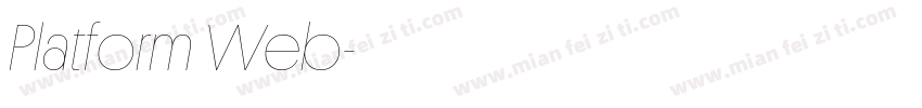 Platform Web字体转换